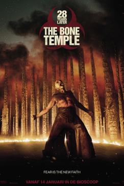 28 Years Later : The Bone Temple